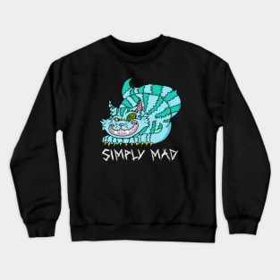 Simply Mad Crewneck Sweatshirt